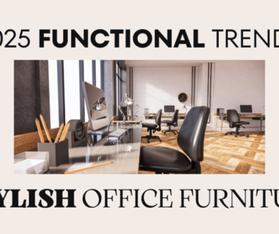 2025's Most Stylish and Functional Office Furniture in Dubai